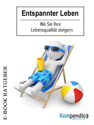 cover image of Entspannter Leben